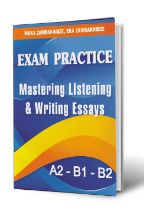 სურათი Exam Practice - Mastering Listening and Writing Essays A2-B1-B2